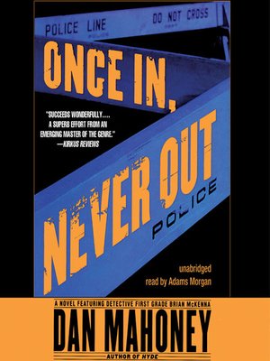 cover image of Once In, Never Out
